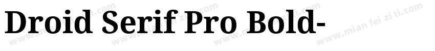Droid Serif Pro Bold字体转换